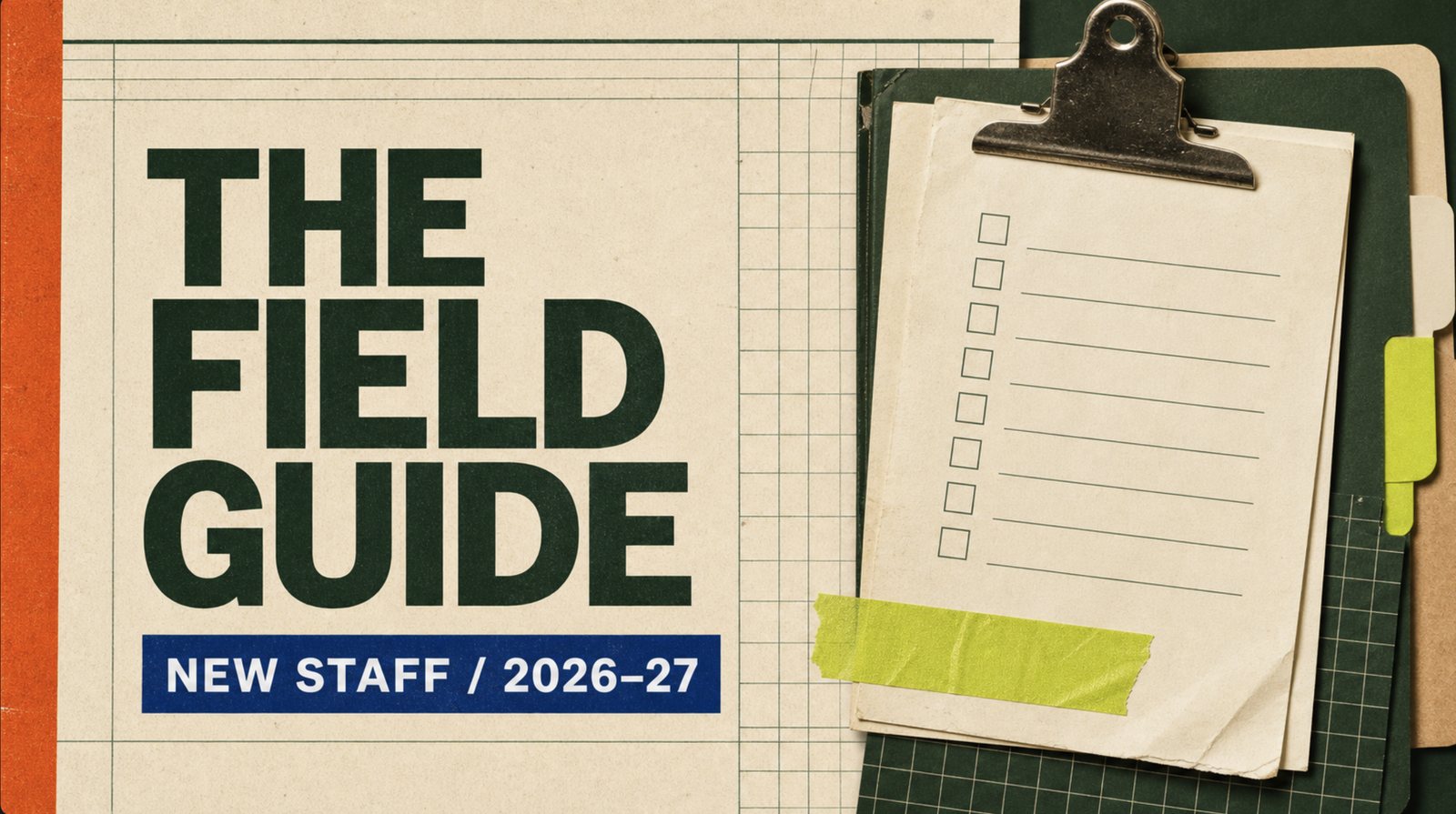 The Field Guide, new staff 2026-27